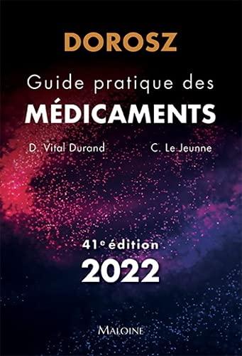 Guide pratique des médicaments : 2022