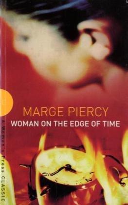 Woman on the Edge of Time (A Women's Press classic)