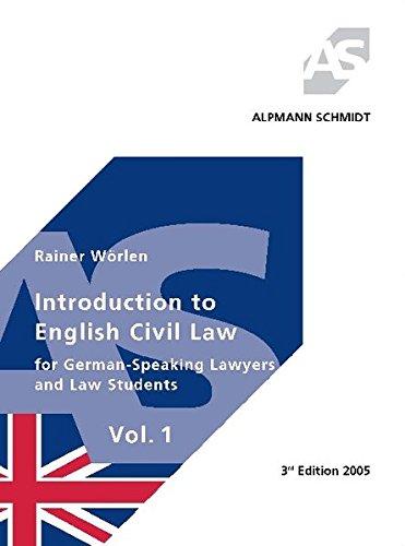 Introduction to English Civil Law I: For German-Speaking Lawyers and Law Students