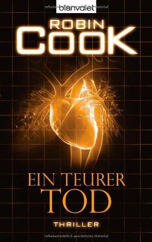 Ein teurer Tod: Thriller