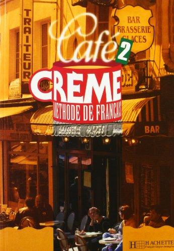 Café crème 2, méthode de français