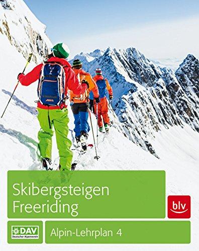 Skibergsteigen - Freeriding: Alpin-Lehrplan 4