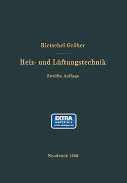 H. Rietschels Lehrbuch der Heiz- und Lüftungstechnik: Mit online files/update