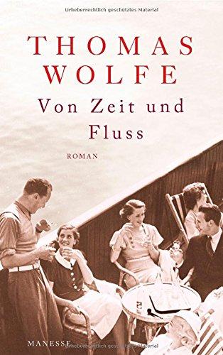 Von Zeit und Fluss: Roman