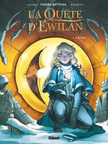 La quête d'Ewilan. Vol. 5. Al-Poll