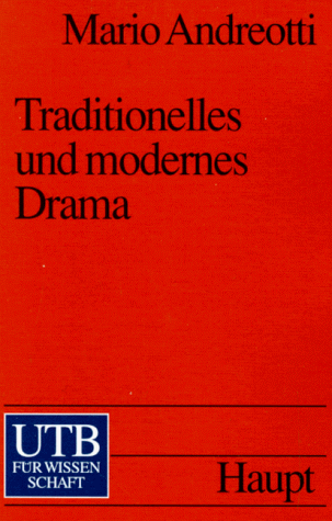 Traditionelles und modernes Drama