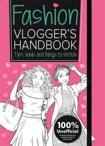 Fashion Vlogger's Handbook (Vlogging)