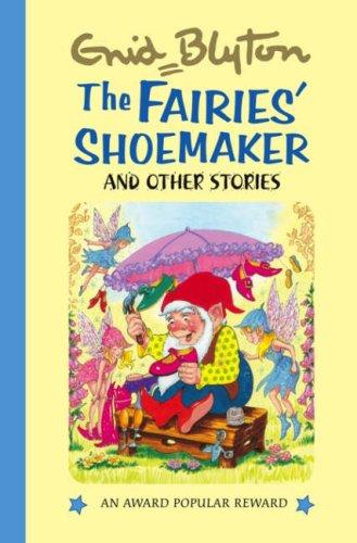 The Fairies' Shoemaker: And Other Stories (Award Popular Reward)