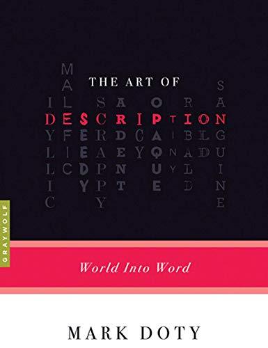 The Art Of Description: World into Word