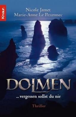 Dolmen: ... vergessen sollst du nie