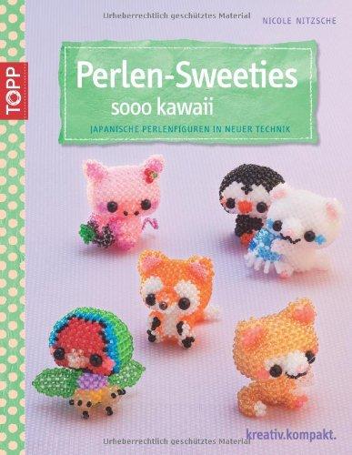 Perlen-Sweeties sooo kawaii: Japanische Perlenfiguren in neuer Technik