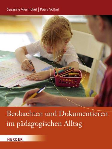 Beobachten und Dokumentieren im pädagogischen Alltag