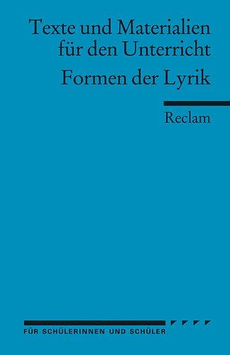 Formen der Lyrik: (Texte und Materialien für den Unterricht)