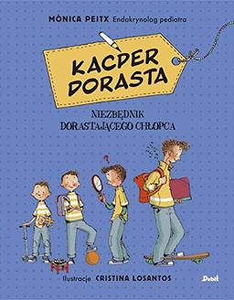 Kacper dorasta