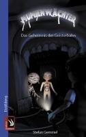 Mumienwächter: Das Geheimnis der alten Geisterbahn