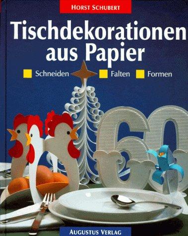 Tischdekorationen aus Papier. Schneiden, Falten, Formen