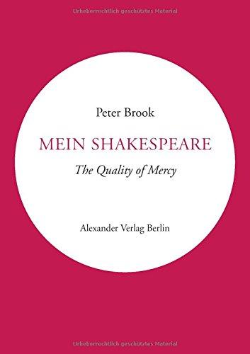 Mein Shakespeare: The Quality of Mercy