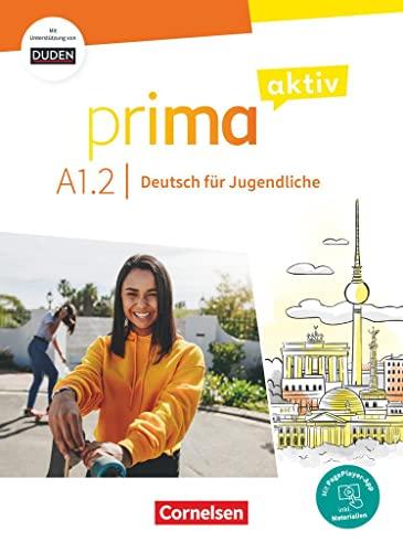 Prima aktiv - Deutsch für Jugendliche - A1: Band 2: Kursbuch - Inkl. PagePlayer-App und interaktiven Übungen