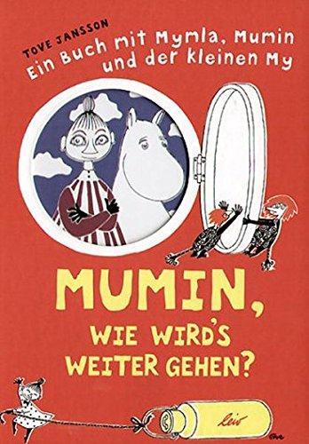 Mumin, wie geht's weiter?