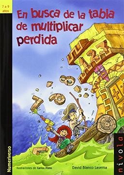 En busca de la tabla de multiplicar perdida (Junior, Band 11)