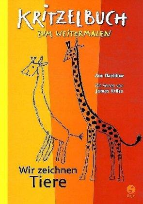 Wir zeichnen Tiere - Kritzelbuch