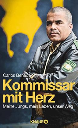 Kommissar mit Herz: Meine Jungs, mein Leben, unser Weg