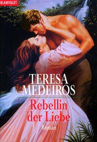 Rebellin der Liebe