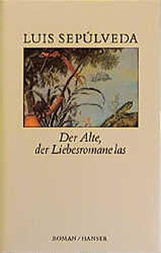 Der Alte, der Liebesromane las