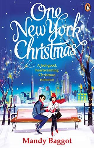 One New York Christmas: The perfect feel-good festive romance for autumn 2018