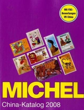 MICHEL-China-Katalog 2008 (ÜK 9 Band 1)