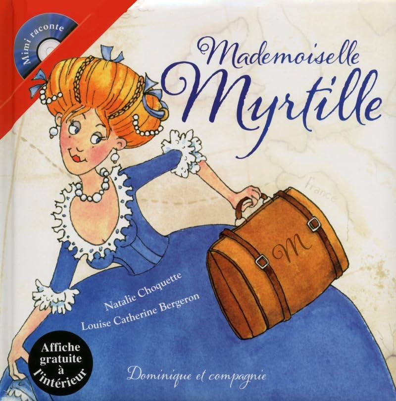 Mademoiselle Myrtille