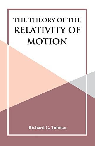 The Theory of the Relativity of Motion