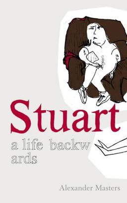 Stuart: A Life Backwards