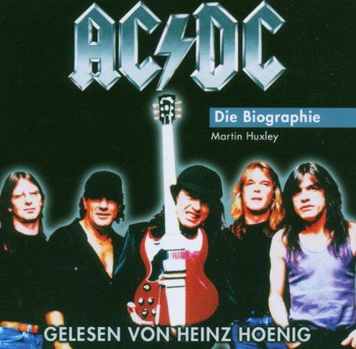 AC/DC - Die Biographie (gelesen von Heinz Hoenig) Hörbuch