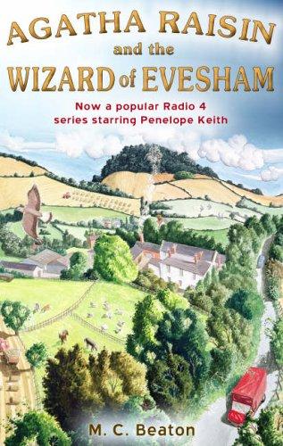 Agatha Raisin and the Wizard of Evesham