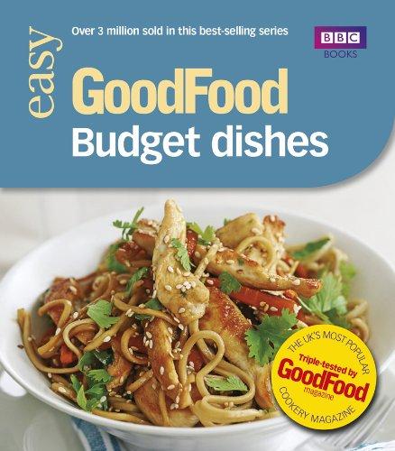 Good Food: 101 Budget Dishes: Triple-tested Recipes: 101 Budget Suppers - Triple-tested Recipes