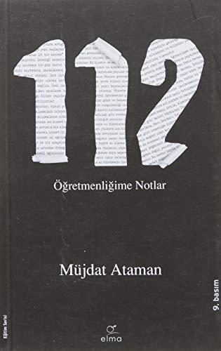 112- Ögretmenligime Notlar