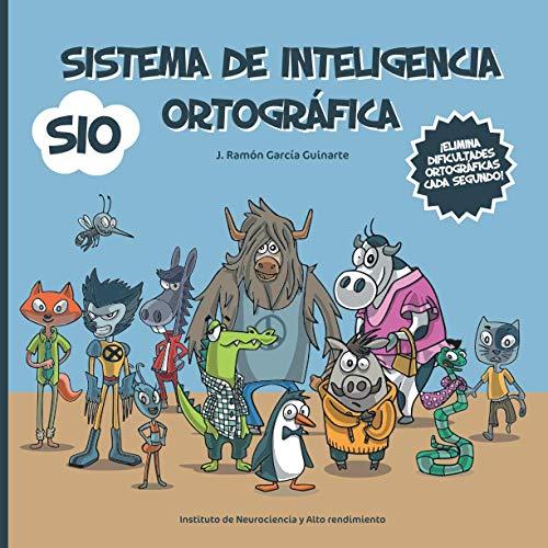 Sistema de Inteligencia Ortográfica: SIO