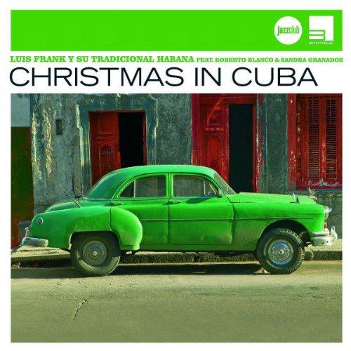 Christmas In Cuba (Jazz Club)