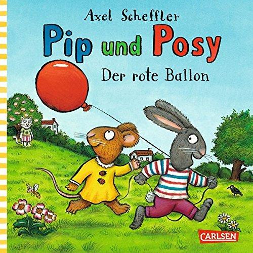 Pip und Posy: Minibuch Der rote Ballon