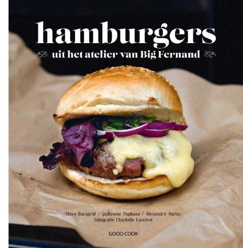 Hamburgers: uit het atelier van Big Fernand