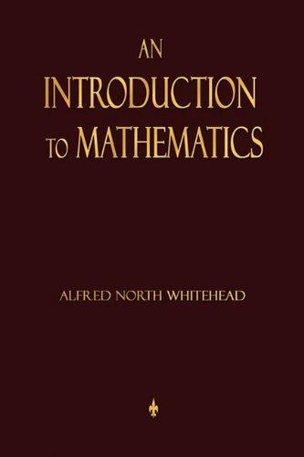 An Introduction To Mathematics