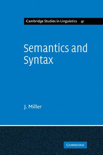 Semantics and Syntax: Parallels and Connections (Cambridge Studies in Linguistics, Band 41)