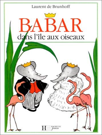 Babar dans l'île aux oiseaux