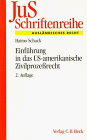 Einführung in das US-amerikanische Zivilprozeßrecht