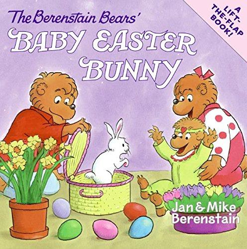 The Berenstain Bears' Baby Easter Bunny