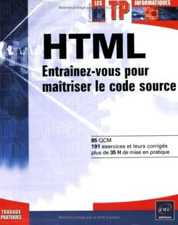 HTML : entraînez-vous pour maîtriser le code source