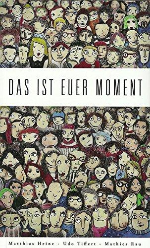 Das ist Euer Moment