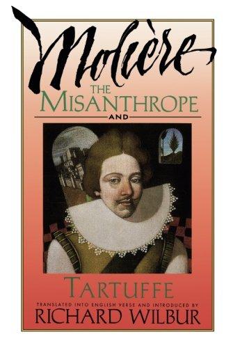 The Misanthrope and Tartuffe, by Molière (Harvest Book)