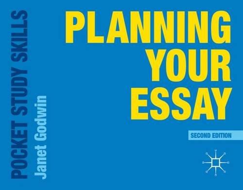 Planning Your Essay (Pocket Study Skills)